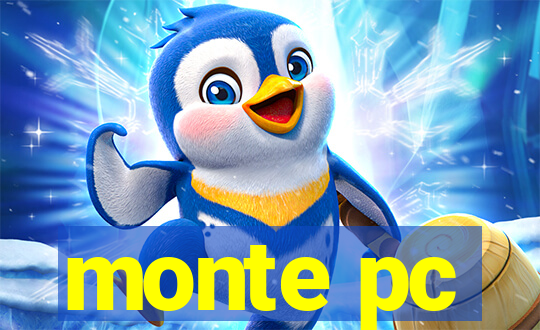 monte pc